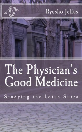 The Physician's Good Medicine