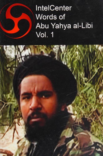 IntelCenter words of Abu Yahya al-Libi