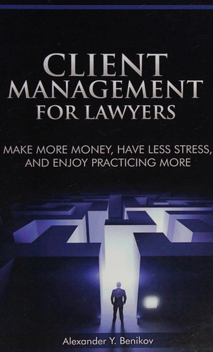 Client management for lawyers