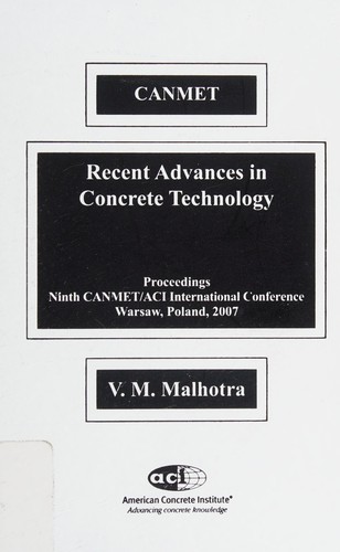 Ninth CANMET/ACI International Conference on Recent Advances in Concrete Technology