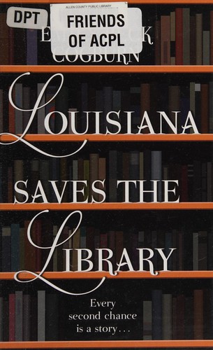 Louisiana Saves the Library