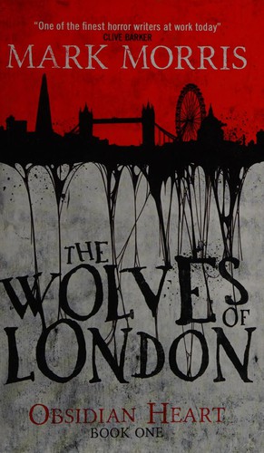 Wolves of London