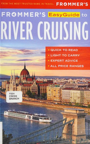 Frommer's easyguide to river cruising