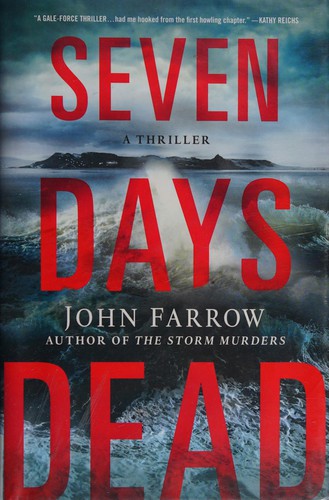 Seven days dead