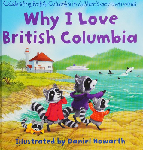 Why I Love British Columbia