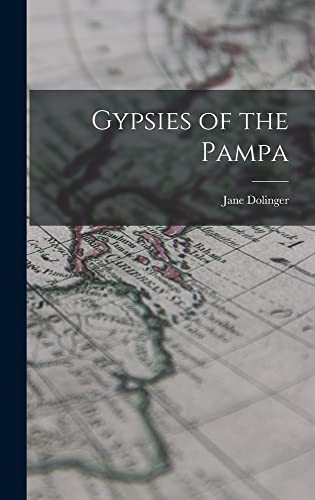 Gypsies of the Pampa