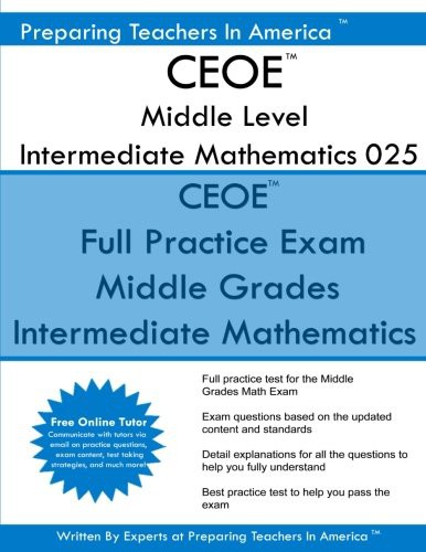 CEOE Middle Level Intermediate Mathematics 025