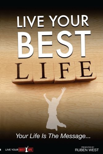 Live Your BEST Life