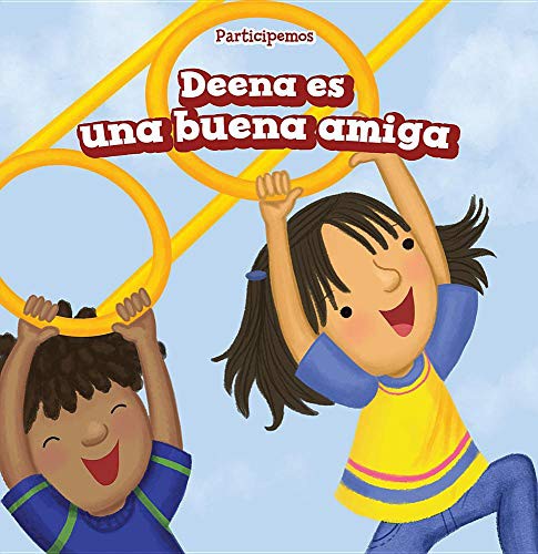Deena Es Una Buena Amiga