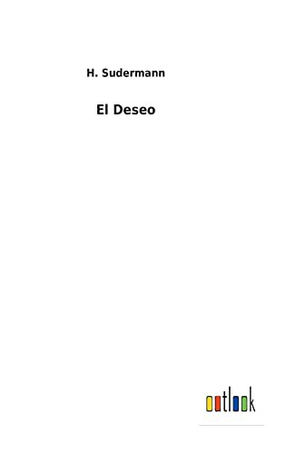 El Deseo