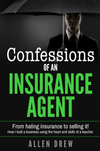 Confessions of an Insurance Agent