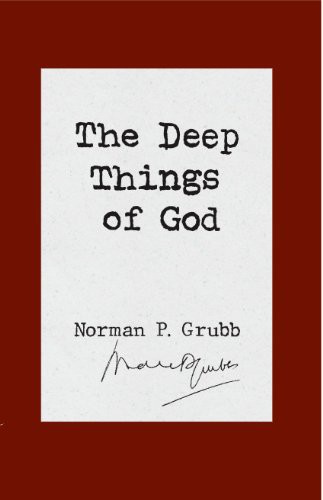 The Deep Things of God