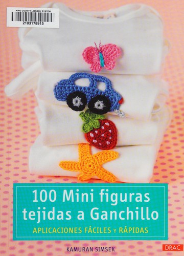 100 mini figuras tejidas a ganchillo