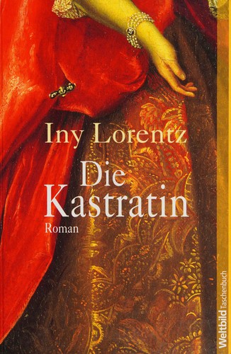 Die Kastratin