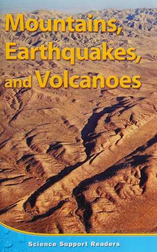 Mountains, earthquakes, and volcanoes, independent book chapter support level 6 chapter 4