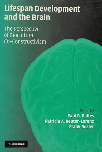 Lifespan development and the brain