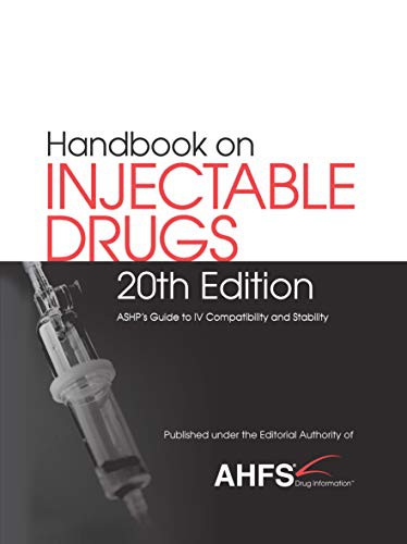 Handbook on Injectable Drugs, 20th edition