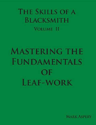 The Skills of a Blacksmith : v.2