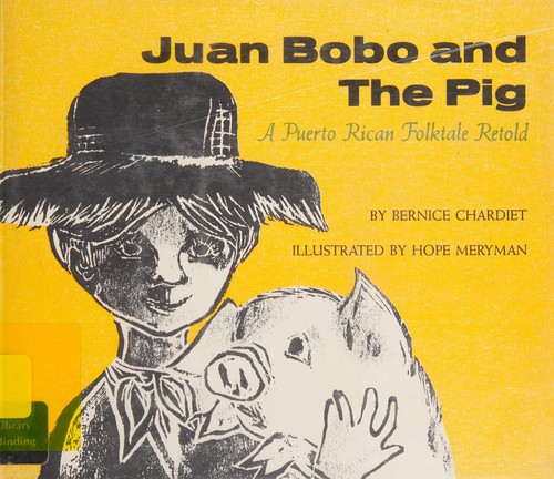 Juan Bobo and the Pig