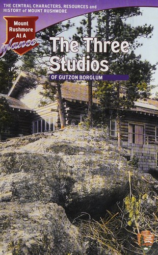The three studios of Gutzon Borglum