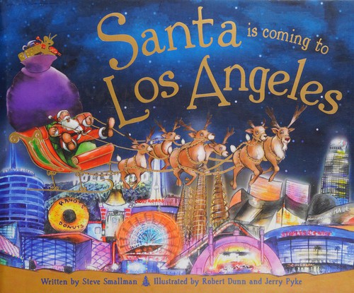 Santa is coming to Los Angeles