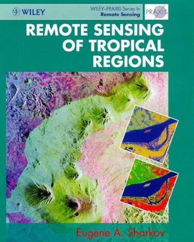Remote sensing of tropical regions