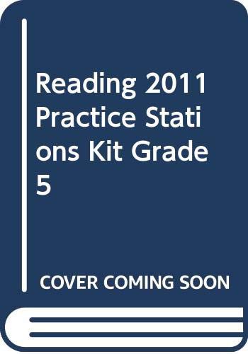 READING 2011 PRACTICE STATIONS KIT GRADE 5