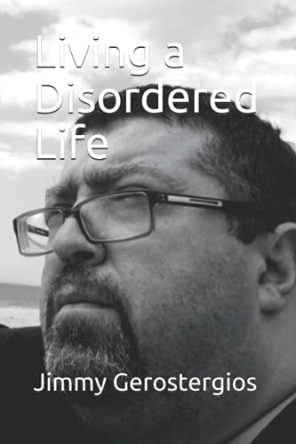 Living a Disordered Life
