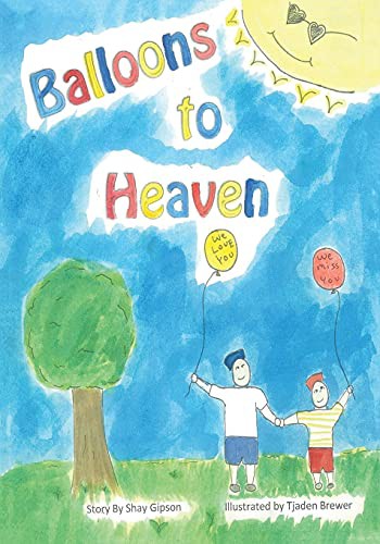Balloons To Heaven