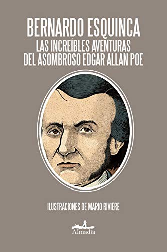 Las increibles aventuras de Edgar Allan Poe