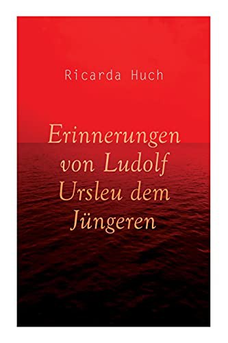 Erinnerungen von Ludolf Ursleu dem Jüngeren