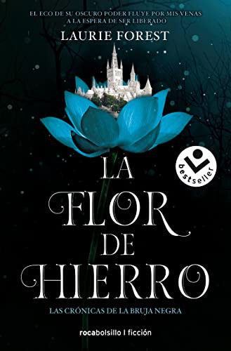 La flor de hierro