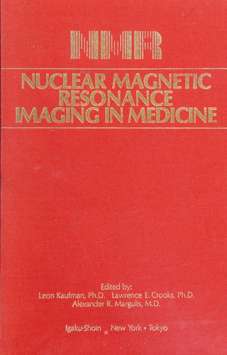 Nuclear magnetic resonance imaging in medicine