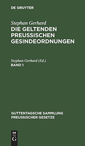 Guttentagsche Sammlung preußischer Gesetze Die geltenden preussischen Gesindeordnungen