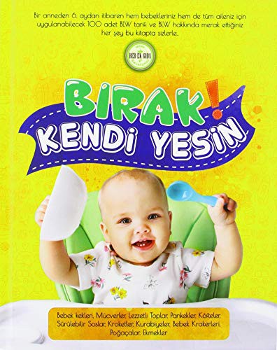 Birak Kendi Yesin