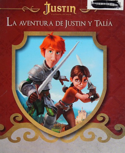 La aventura de Justin y Talía