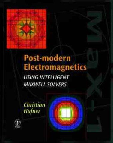 Post-modern electromagnetics