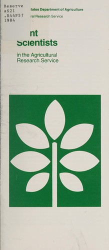 Plant scientists in the Agricultural Research Service