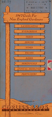 1947 Guide for New England gardeners