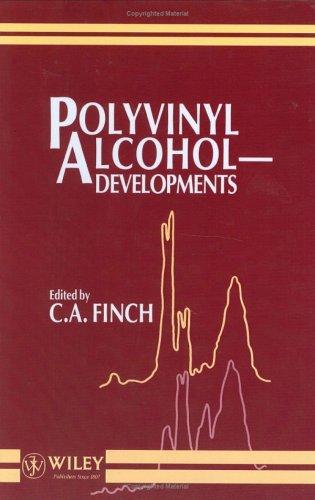 Polyvinyl Alcohol--Developments