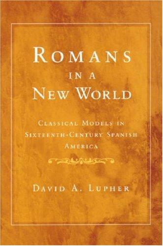 Romans in a New World