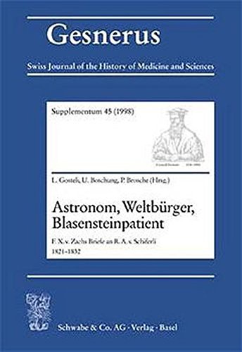 Astronom, Weltburger, Blasensteinpatient