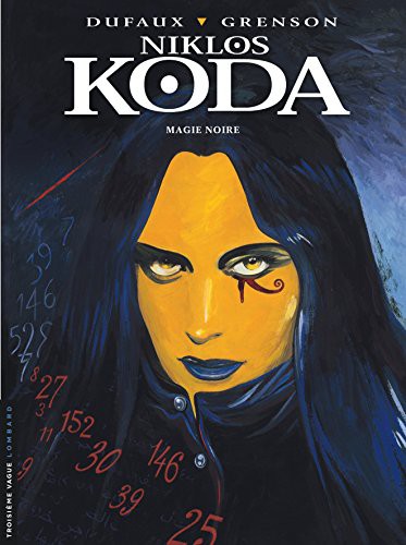 Niklos Koda - Tome 6 - Magie noire