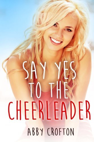 Say Yes to the Cheerleader