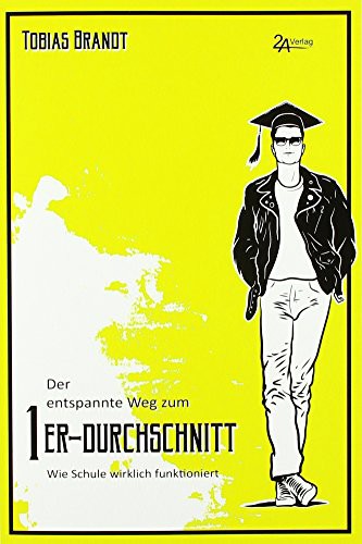 Der entspannte Weg zum 1er-Durchschnitt