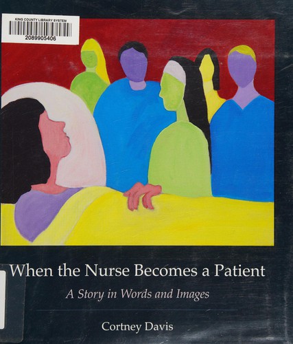 When the nurse becomes a patient