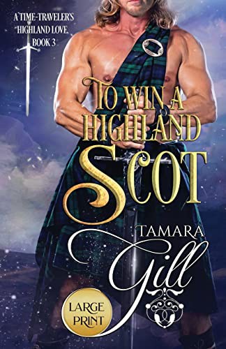 To Win a Highland Scot