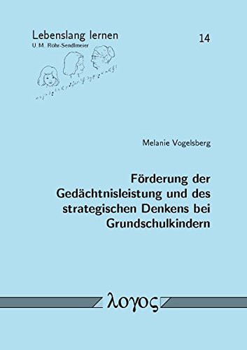 Forderung Der Gedachtnisleistung Und Des Strategischen Denkens Bei Grundschulkindern