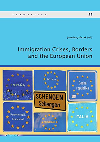 Immigration Crises, Borders and the European Union