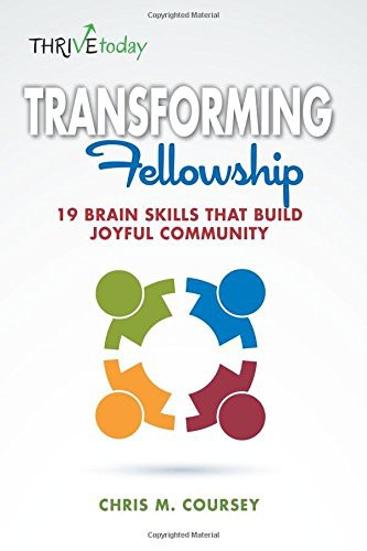 Transforming Fellowship